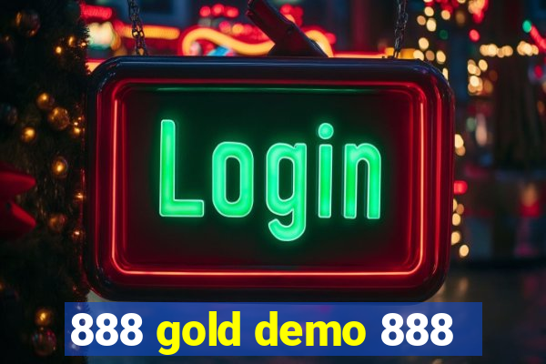 888 gold demo 888